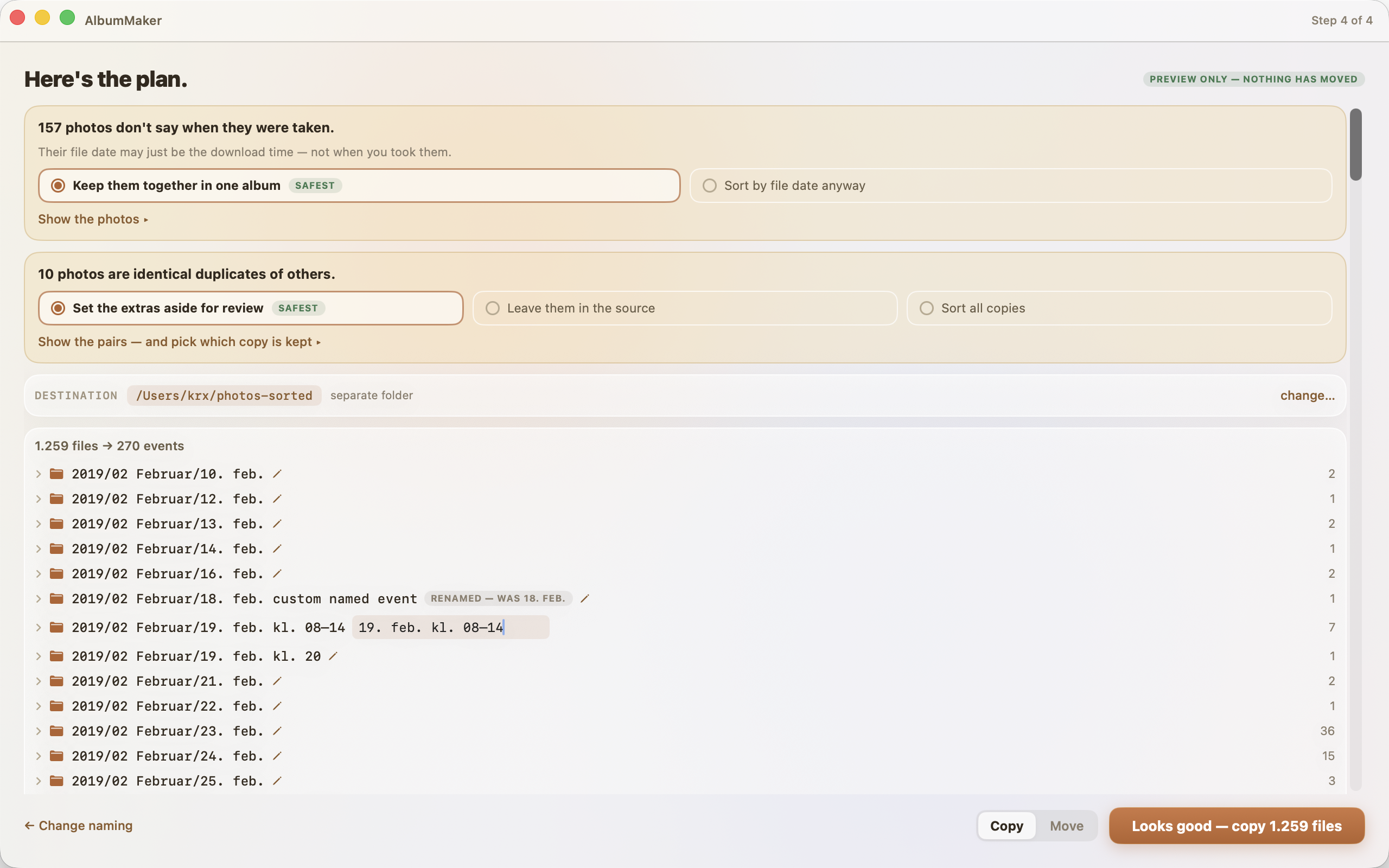 AlbumMaker's plan screen: event albums grouped per month, a renamed album with a "Renamed — was 18. feb." badge, an active rename field, decision boxes for photos without dates and duplicates, and the green "Preview only — nothing has moved" pill